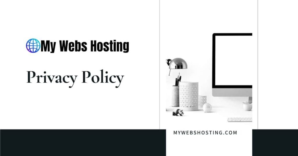 Privacy Policy - Mywebshosting.com