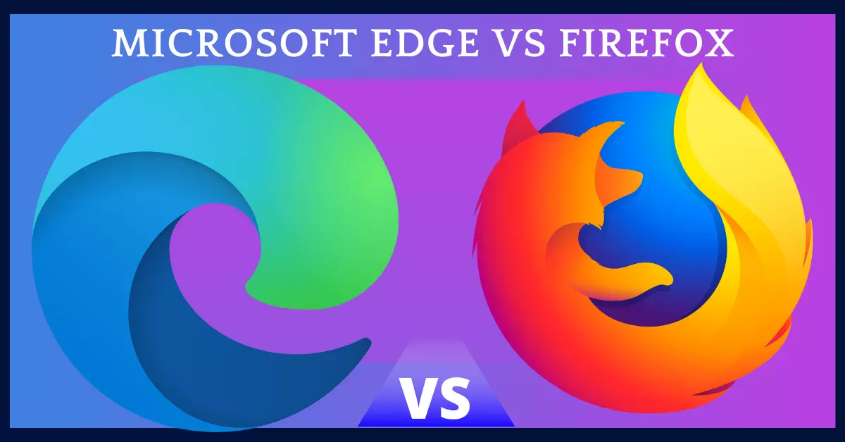 Microsoft Edge vs Firefox