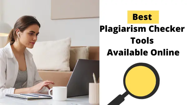 Best Plagiarism Checker or Detection Software Tool List