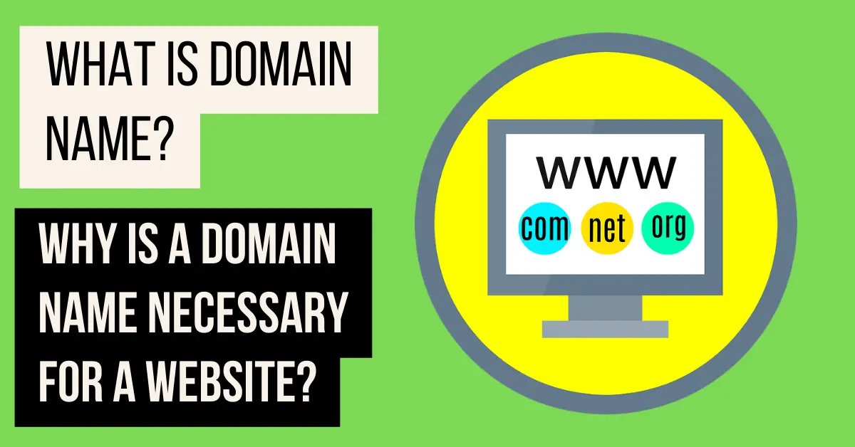 What is a domain name and why do we need it